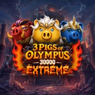 3 Pigs of Olympus 30,000 Extreme