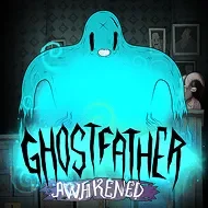 Ghostfather Awakened
